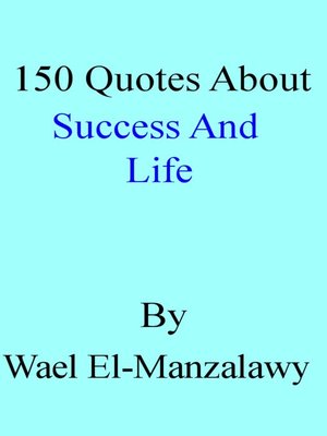 cover image of 150 Quotes About Success and Life